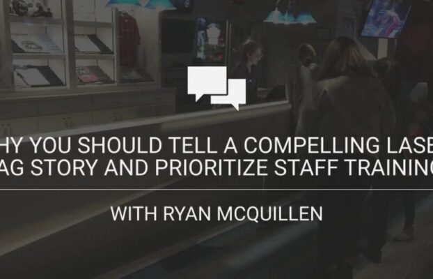 Why You Should Tell a Compelling Laser Tag Story and Prioritize Staff Training with Ryan McQuillen