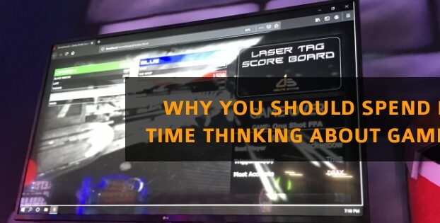 Why You Should Spend More Time Thinking About Gameplay